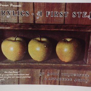 Pricilla Hauser Presents Acrylic-A First Step by Doris Chritoffel & Annabelle Pe